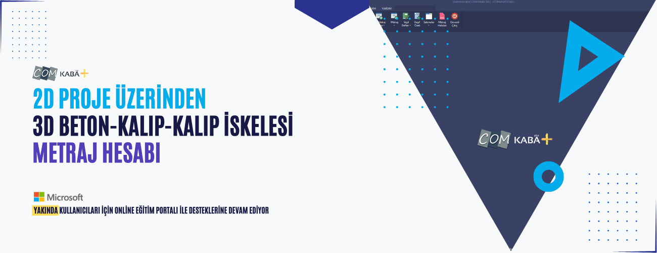 Com Kaba beton kalıp kalıp iskelesi metraj yazılımı